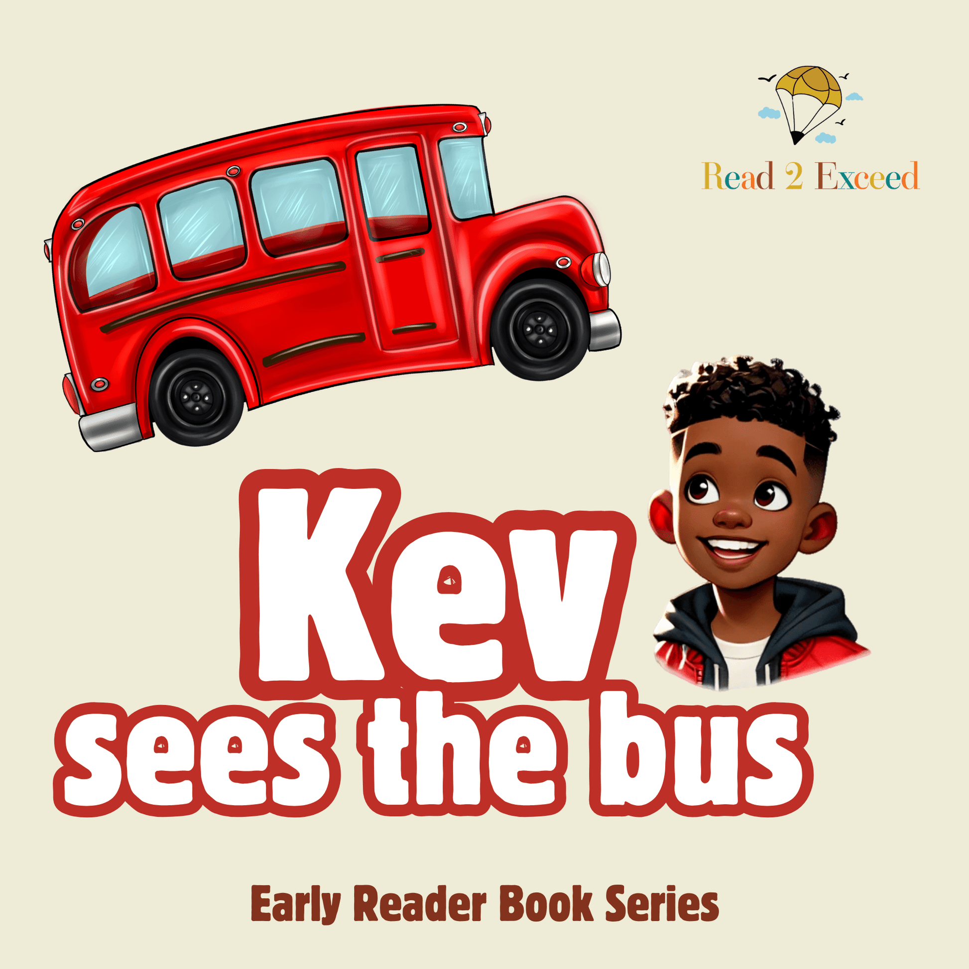 The Kev Series - Digital Bundle - Read 2 Exceed